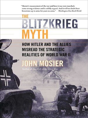 cover image of The Blitzkrieg Myth